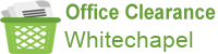 Office Clearance Whitechapel